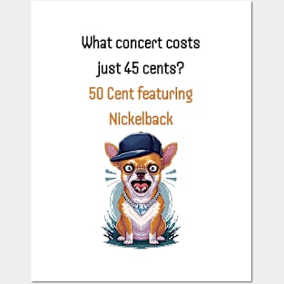 45 cents concert funny dad jokes Posters and Art